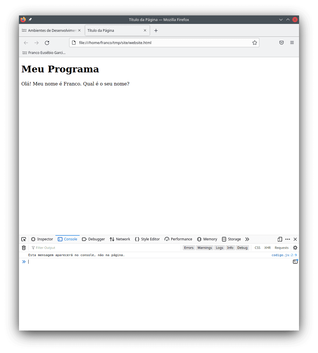 Writing text to a page using JavaScript. With the function `adicione_elemento()`, we wrote Olá! Meu nome é Franco. Qual é o seu nome?"