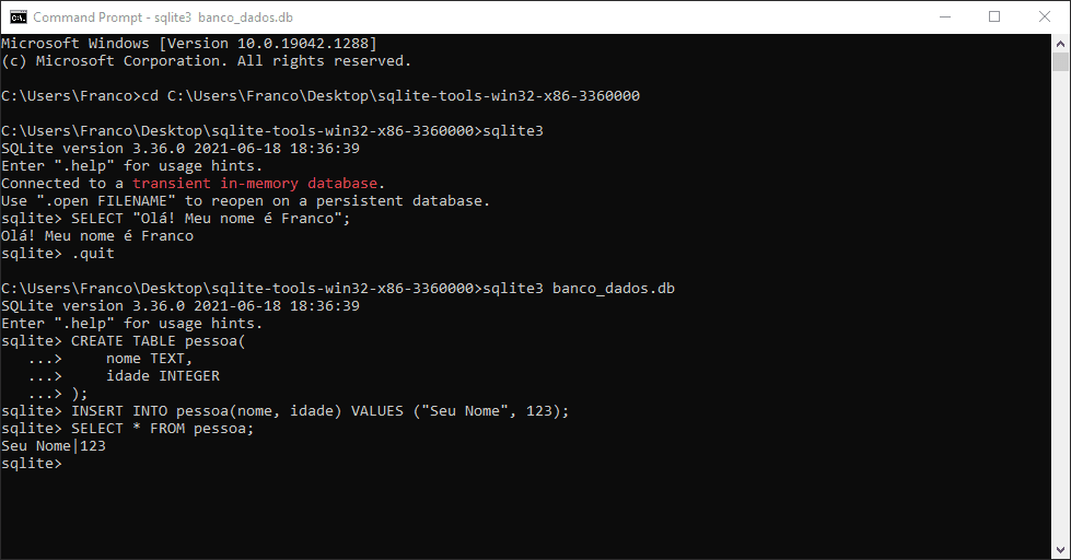 Example of using the SQLite DBMSs with the commands `sqlite3` and `sqlite3 banco_dados.db` in `cmd` on Windows.